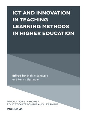 cover image of ICT and Innovation in Teaching Learning Methods in Higher Education, Volume 45